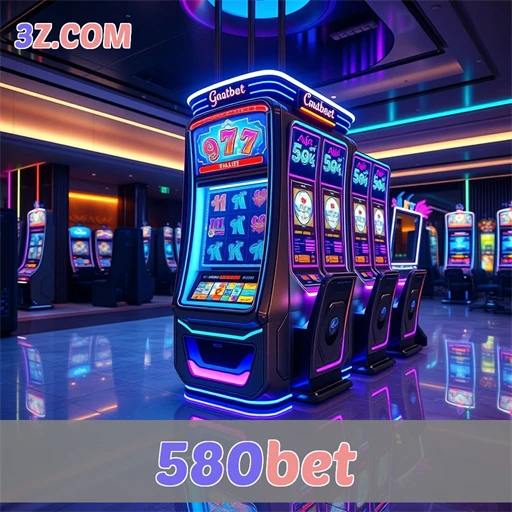 580bet Máquinas de Slots